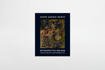 Hamid S. Neiriz: Retrospective 1968–2018